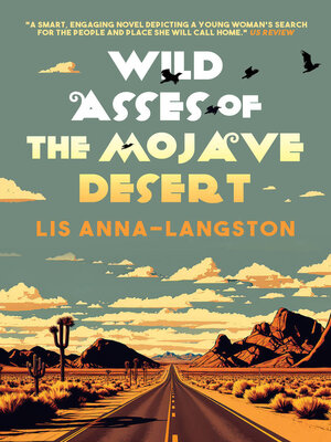 cover image of Wild Asses of the Mojave Desert